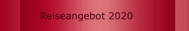 Reiseangebot 2020